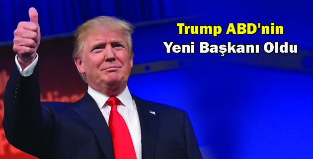 Trump ABD’nin Yeni Başkanı Oldu