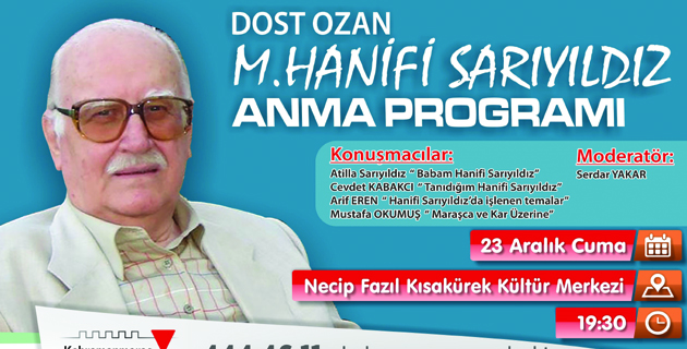 BÜYÜKŞEHİR’DEN DOST OZAN’I ANMA PROGRAMI