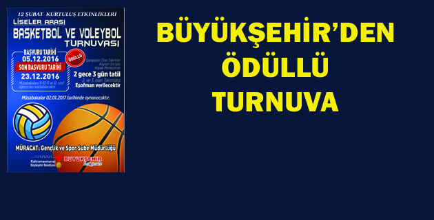 BÜYÜKŞEHİR’DEN ÖDÜLLÜ TURNUVA