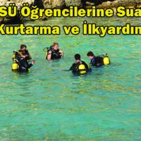 KSÜ Öğrencilerine Sualtı Arama Kurtarma ve İlkyardım Eğitimi