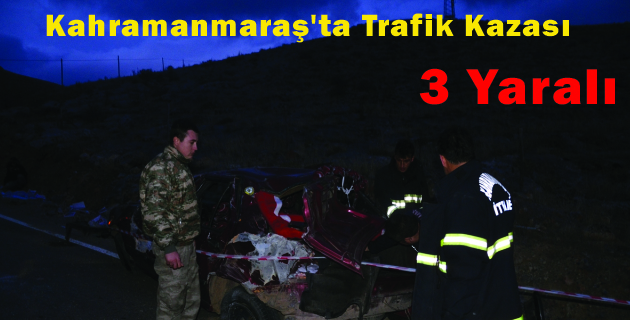 Kahramanmaraş’ta Trafik Kazası