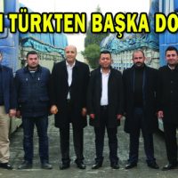 TÜRK’ÜN TÜRKTEN BAŞKA DOSTU YOK
