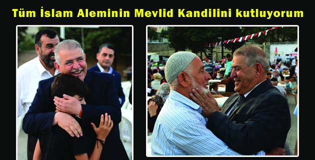 Tüm İslam Aleminin Mevlid Kandilini kutluyorum