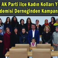 Türkoğlu AK Parti ilçe Kadın Kolları Yönetimi ve Kadın Akademisi Derneğinden Kampanyaya Destek