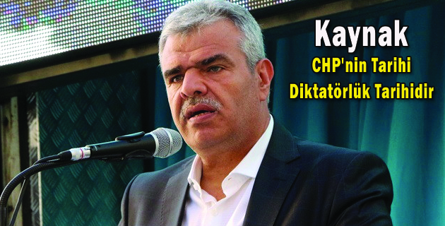 Kaynak CHP’nin Tarihi Diktatörlük Tarihidir