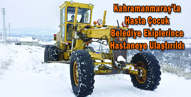 Hasta Çocuk Belediye Ekiplerince Hastaneye Ulaştırıldı