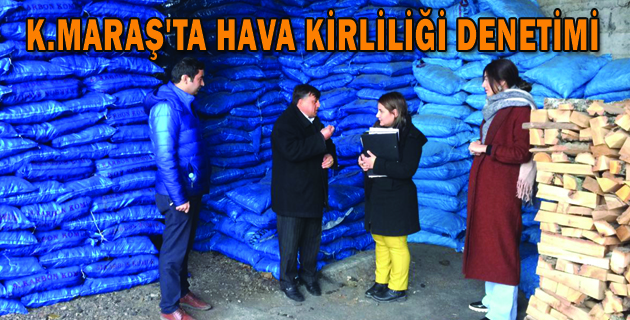K.MARAŞ’TA HAVA KİRLİLİĞİ DENETİMİ