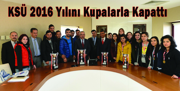 KSÜ 2016 Yılını Kupalarla Kapattı