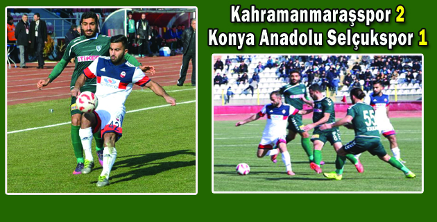 Kahramanmaraşspor 2 Konya Anadolu Selçukspor 1