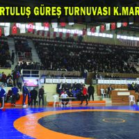 11. ULUSAL KURTULUŞ GÜREŞ TURNUVASI K.MARAŞ’TA BAŞLADI