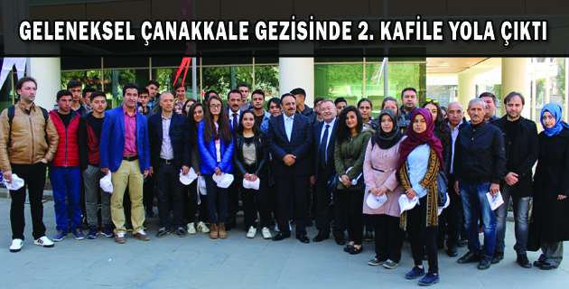 GELENEKSEL ÇANAKKALE GEZİSİNDE 2. KAFİLE YOLA ÇIKTI