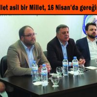 Pakdil; “Bu Millet asil bir Millet, 16 Nisan’da gereğini yapacaktır”