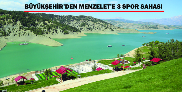 BÜYÜKŞEHİR’DEN MENZELET’E 3 SPOR SAHASI