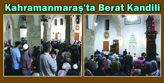 Kahramanmaraş’ta Berat Kandili