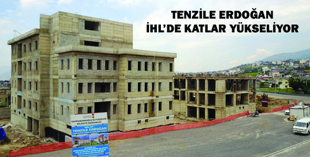 TENZİLE ERDOĞAN İHL’DE KATLAR YÜKSELİYOR