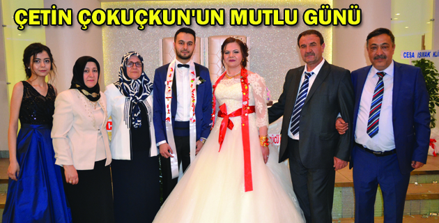 ÇETİN ÇOKUÇKUN’UN MUTLU GÜNÜ