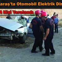 Kahramanmaraş’ta Otomobil Elektrik Direğine Çarptı
