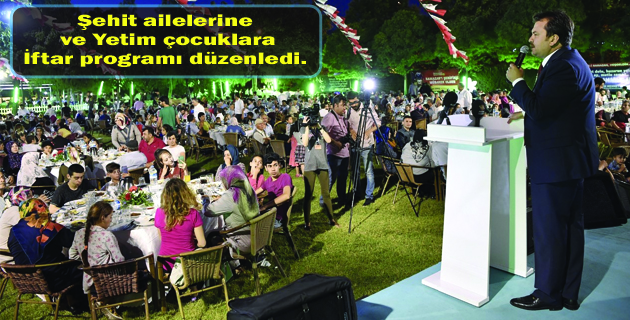BÜYÜKŞEHİR’DEN ŞEHİT AİLELERİNE İFTAR PROGRAMI