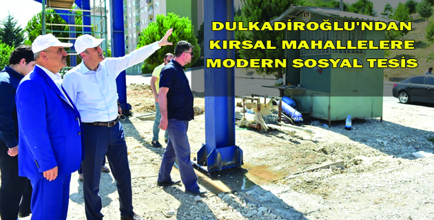 KIRSAL MAHALLELERE  MODERN SOSYAL TESİS