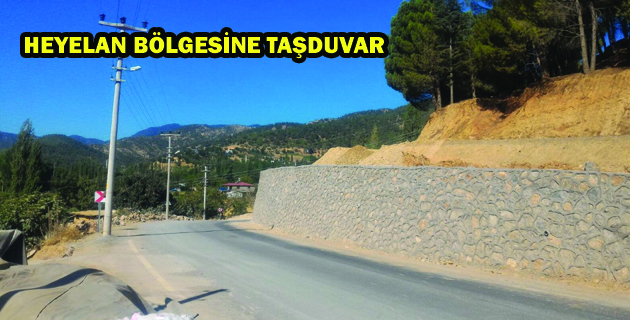 HEYELAN BÖLGESİNE TAŞDUVAR