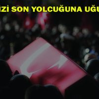ŞEHİDİMİZE SON GÖREV