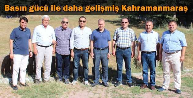 Basın gücü ile daha gelişmiş Kahramanmaraş