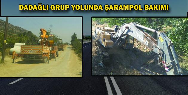 DADAĞLI GRUP YOLUNDA ŞARAMPOL BAKIMI