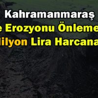 Sel ve Erozyon İçin 6 Milyon Lira