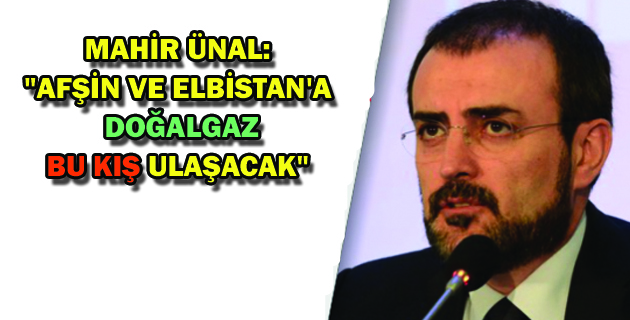 İLÇELER DOĞALGAZ’A ULAŞACAK”