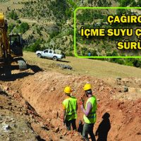 ÇAĞIRGAN’DA İÇME SUYU ÇALIŞMALARI SÜRÜYOR