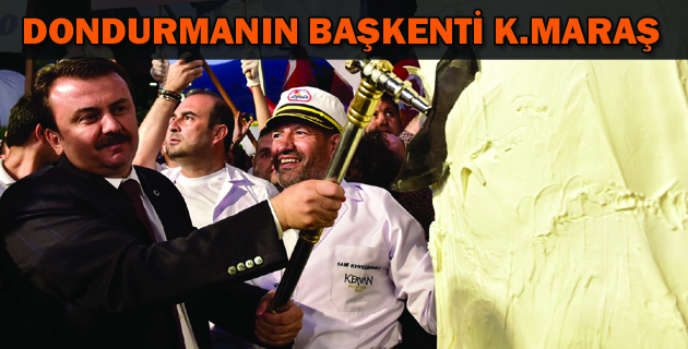 DONDURMANIN BAŞKENTİ K.MARAŞ