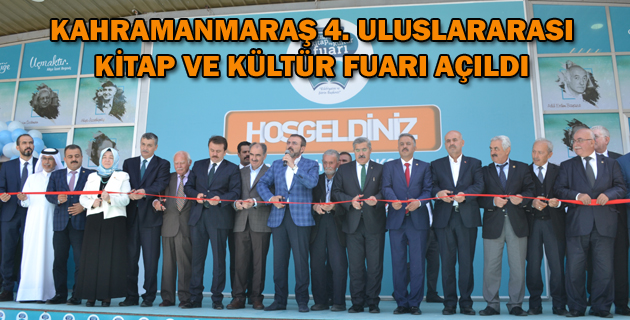 KAHRAMANMARAŞ 4. ULUSLARARASI KİTAP VE KÜLTÜR FUARI AÇILDI