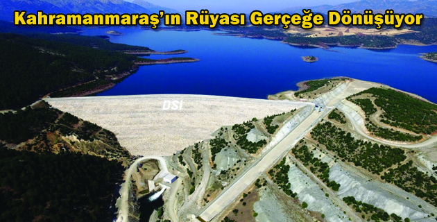 Kahramanmaraş’ın Rüyası Gerçeğe Dönüşüyor