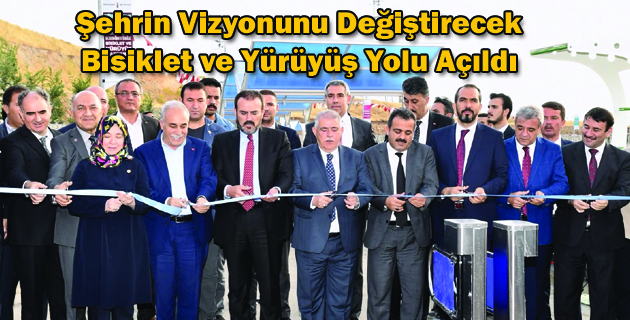 Şehrin Vizyonunu Değiştirecek Bisiklet ve Yürüyüş Yolu Açıldı