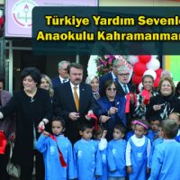 Türkiye Yardım Sevenler Derneği Anaokulu Kahramanmaraş’ta Açıldı