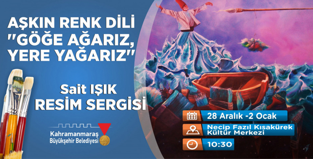 AŞKIN RENK DİLİ RESİM SERGİSİ