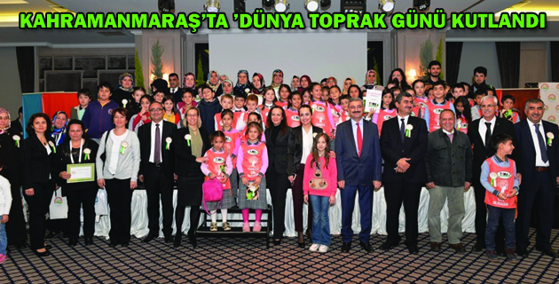 KAHRAMANMARAŞ’TA ’DÜNYA TOPRAK GÜNÜ KUTLANDI