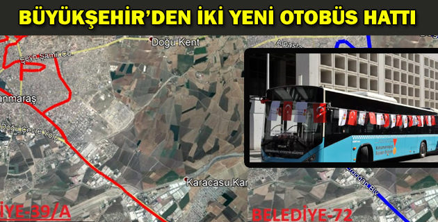 BÜYÜKŞEHİR’DEN İKİ YENİ OTOBÜS HATTI