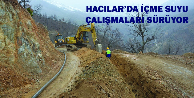 HACILAR’DA İÇME SUYU ÇALIŞMALARI SÜRÜYOR