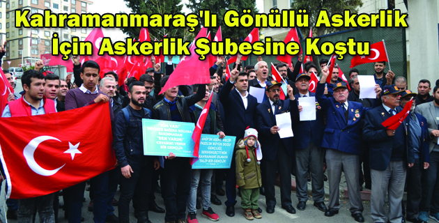 Kahramanmaraş’lı Gönüllü Askerlik İçin Askerlik Şubesine Koştu