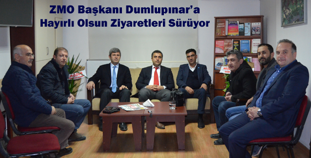 ZMO Başkanı Dumlupınar’a Hayırlı Olsun Ziyaretleri Sürüyor