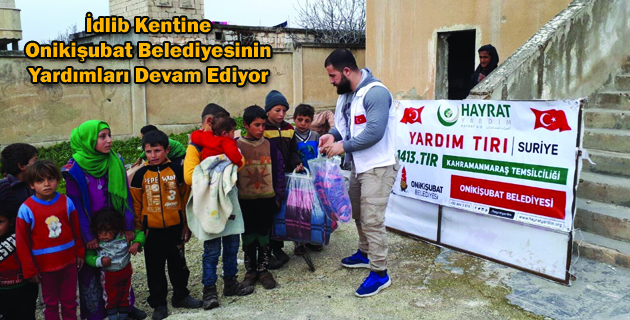 İdlib Kentine Onikişubat Belediyesinin Yardımları Devam Ediyor