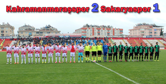 Kahramanmaraşspor, Sakaryaspor’u 2-1 mağlup etti