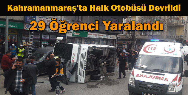 Kahramanmaraş’ta Halk Otobüsü Devrildi