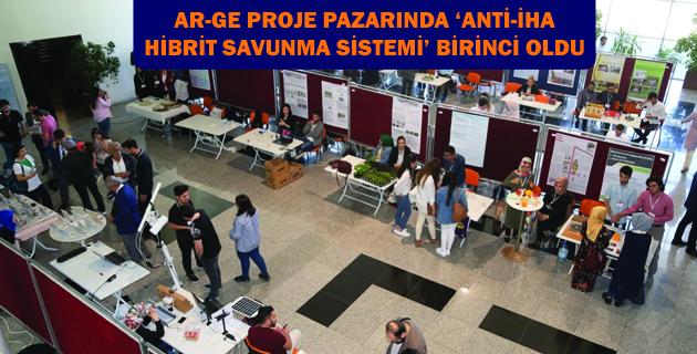 AR-GE PROJE PAZARINDA ‘ANTİ-İHA HİBRİT SAVUNMA SİSTEMİ’ BİRİNCİ OLDU