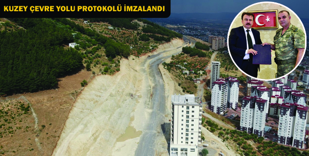 KUZEY ÇEVRE YOLU PROTOKOLÜ İMZALANDI