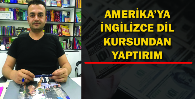 AMERİKA’YA İNGİLİZCE DİL KURSUNDAN YAPTIRIM