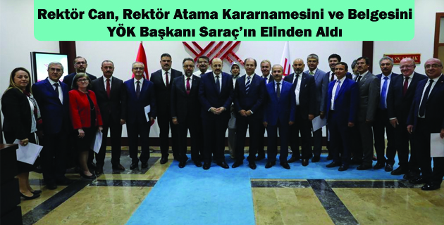 Rektör Can, Rektör Atama Kararnamesini ve Belgesini  YÖK Başkanı Saraç’ın Elinden Aldı