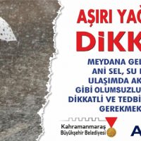 AKOM’DAN ŞİDDETLİ YAĞIŞ UYARISI