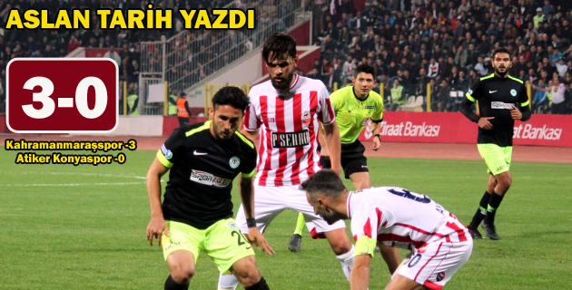 Kahramanmaraşspor 3 – Atiker Konyaspor 0